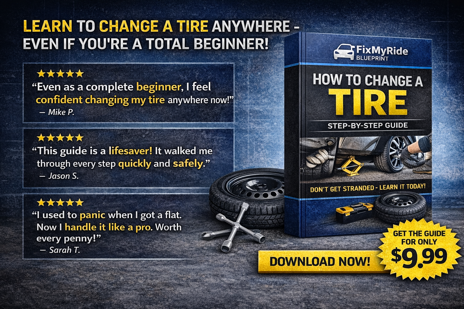 FixMyRide: How To Change a Tire (Emergency Step-by-Step Guide for Beginners)